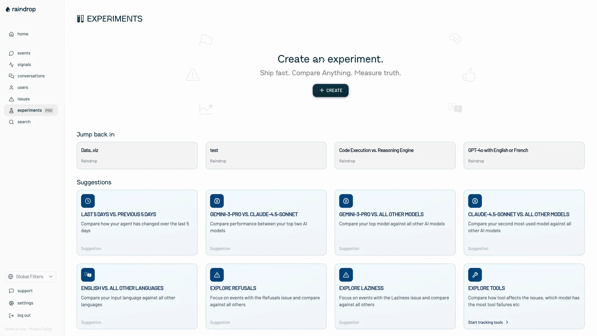 Raindrop dashboard showing experiments